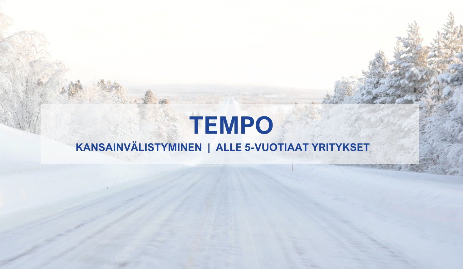 TEMPO-rahoitus Business Finland Tuki